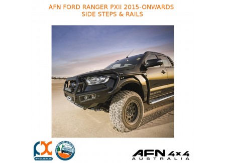 Afn Fits Ford Ranger Pxii 2015-onwards Side Steps & Rails