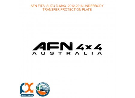 Afn Fits Isuzu D-max  2012-2016 Underbody Transfer Protection Plate