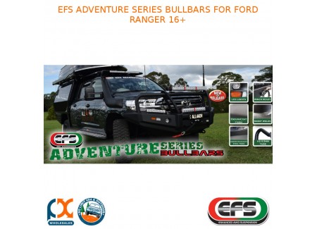 Efs Adventure Series Bullbars For Ford Ranger 2016+