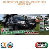 EFS ADVENTURE SERIES BULLBARS FOR FORD RANGER 2012-2015