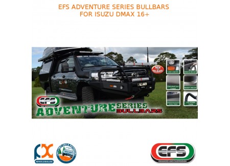 Efs Adventure Series Bullbars Fits Isuzu Dmax 2016+