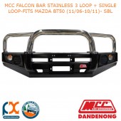 MCC FALCON BAR STAINLESS 3 LOOP + SINGLE LOOP-FITS MAZDA BT50 (11/06-10/11)- SBL