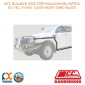 MCC BULLBAR SIDE STEP,RAIL&SWIVEL-PATROL GU Y61 (IV-VIII) (10/04-NOW)-SAND BLACK