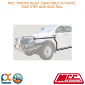 MCC BULLBAR SIDE STEP & SIDE RAIL FITS TOYOTA HILUX (4WD ONLY) (97-03/05) -BLACK 