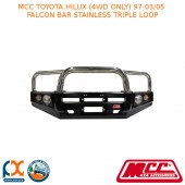 MCC FALCON BAR STAINLESS TRIPLE LOOP-HILUX (4WD ONLY) WITH FOG LIGHTS (97-03/05)