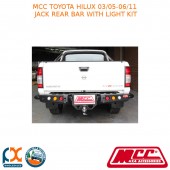 MCC JACK REAR BAR WITH LIGHT KIT FITS TOYOTA HILUX (03/05-06/11)