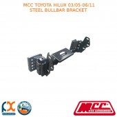 MCC STEEL BULLBAR BRACKET FITS TOYOTA HILUX (03/2005-06/2011) - 01002-BB