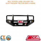 MCC FALCON BAR A-FRAME FITS TOYOTA LANDCRUISER 70S W/FOG LIGHTS 03/2007-PRESENT