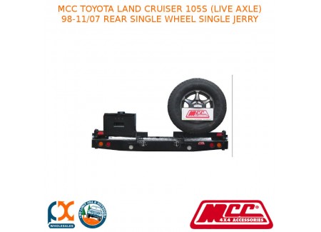 Mcc Rear Bar Single Wheel Single Jerry Fits Toyota Land Cruiser 105s (live Axle) (1998-11/2007)