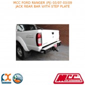 MCC JACK REAR BAR WITH STEP PLATE FITS FORD RANGER (PJ) (03/07-03/09)