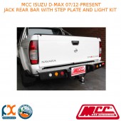 MCC JACK REAR BAR WITH STEP PLATE AND LIGHT KIT FITS ISUZU D-MAX (07/12-PRESENT)