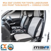 MSA SEAT COVERS FITS TOYOTA LC 100S FRONT TWIN BUCKETS + CONSOLE COVER