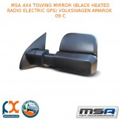 MSA 4X4 TOWING MIRROR(BLACK HEATED RADIO ELECTRIC GPS)FIT VOLKSWAGEN AMAROK 09-C