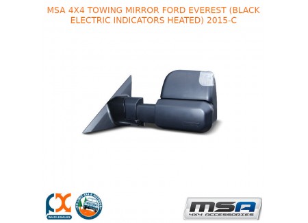 Msa 4x4 Towing Mirror Fits Ford Everest (black Electric Indicators Heated)2015-c