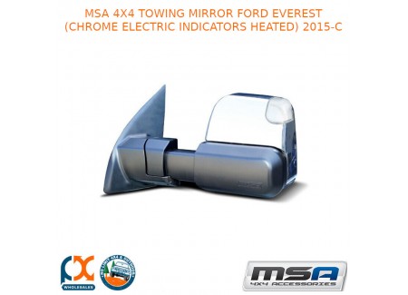 Msa 4x4 Towing Mirror Fits Ford Everest (chrome Electric Indicators Heated) 15-c