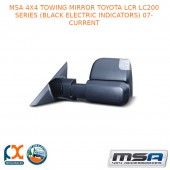 MSA 4X4 TOWING MIRROR FITS TOYOTA LCR LC200 SS (BLACK ELECTRIC INDICATORS) 07-C