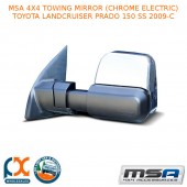 MSA 4X4 TOWING MIRROR (CHROME ELECTRIC)FITS TOYOTA LANDCRUISER PRADO 150 SS 09-C