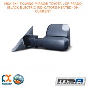 MSA 4X4 TOWING MIRROR FITS TOYOTA LC PRADO (BLACK ELECTRIC INDICATORS HEATED)9-C