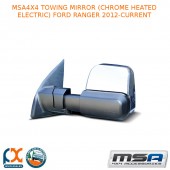 MSA 4X4 TOWING MIRROR (CHROME HEATED ELECTRIC) FITS FORD RANGER 2012-CURRENT