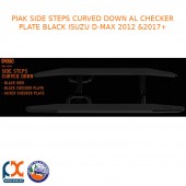 PIAK SIDE STEPS CURVED DOWN AL CHECKER PLATE BLACK ISUZU D-MAX 2012 &2017+