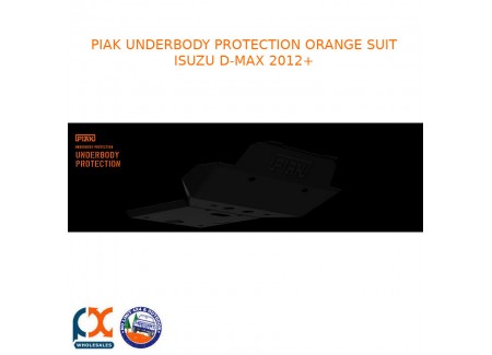 Piak Underbody Protection Orange Fits Isuzu D-max 2012+