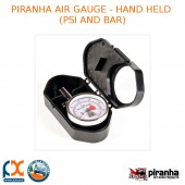 PIRANHA AIR GAUGE - HAND HELD (PSI AND BAR)