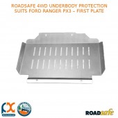 ROADSAFE 4WD UNDERBODY PROTECTION FITS FORD RANGER PX3 - FIRST PLATE